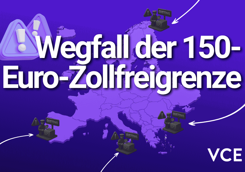 Wegfall der 150€ Zollfreigrenze